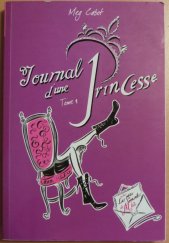 kniha Journal d'une Princesse Tome 1, Hachette 2003