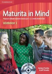 kniha Maturita in Mind:Příprava k základní maturitní zkoušce pro 1. a 2. ročník středních škol Učebnice 1, Cambridge 2010