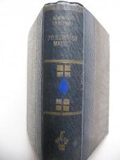 kniha Po stopách Maurů I-[II] obrázky z jižního Španělska., E. Beaufort 1904