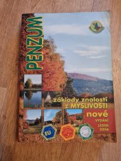 kniha Penzum - základy znalostí z myslivosti (i pro studující, kteří se připravují ke všem druhům mysliveckých zkoušek), Druckvo 2006