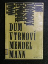 kniha Dům v trnoví, Odeon 1969