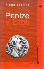 kniha Peníze v Bibli, Karmelitánské nakladatelství 2001