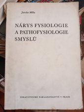 kniha Nárys fysiologie a pathofysiologie smyslů, Zdravotnické nakladatelství 1950