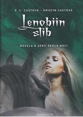 kniha Škola noci - novely 2. - Lenobiin slib, Knižní klub 2012