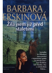 kniha Žila jsem již před staletími, Brána 2002