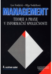 kniha Management teorie a praxe v informační společnosti, Management Press 2001
