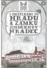 kniha S pastelkami po hradu a zámku Jindřichův Hradec, Hranostaj 2012