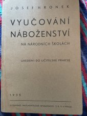 kniha Vyučování náboženství na národních školách uvedení do učitelské prakse, Vyšehrad 1935