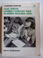 kniha Hudební tvořivost žáků mladšího školního věku, Supraphon 1989