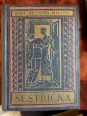 kniha Sestřička, Antonín Svěcený 1927