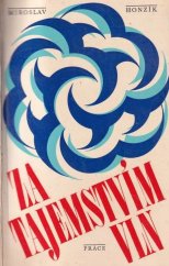 kniha Za tajemstvím vln [kniha o akademiku Bohumilu Kvasilovi], Práce 1980