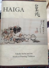 kniha Haiga Takebe Socho and the Haiku-Painting Tradition, University of Hawaii Press 1995