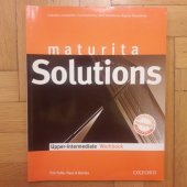 kniha Maturita Solutions Upper-Intermediate - Workbook, Oxford University Press 2009