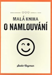 kniha Malá kniha o namlouvání, Rebo 2020