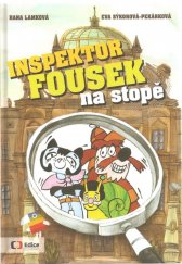 kniha Inspektor Fousek na stopě třináct minidetektivek, Česká televize 2016
