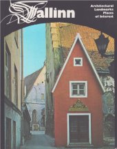 kniha Tallinn : Architectural Landmarks, Places of Interest, Aurora Art Publishers 1980