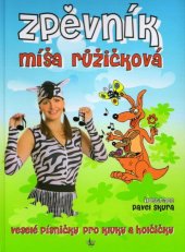 kniha Zpěvník veselé písničky pro kluky a holčičky, G & W 2014