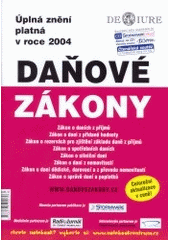 kniha Daňové zákony úplná znění platná v roce 2004, Newsletter 2003