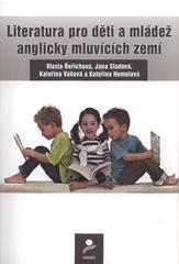 kniha Literatura pro děti a mládež anglicky mluvících zemí, Hanex 2008