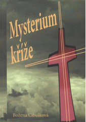 kniha Mysterium kříže (1954), Rudolf Špaček 2012