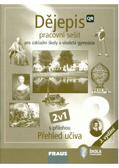 kniha Dějepis 9 pracovní sešit - pro základní školy a víceletá gymnázia, Fraus 2021