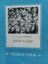 kniha Sníh a led, Orbis 1954