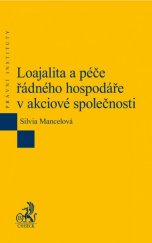 kniha Loajalita a péče řádného hospodáře v akciové společnosti, C. H. Beck 2015