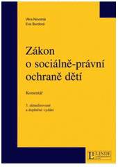 kniha Zákon o sociálně-právní ochraně dětí komentář, Linde 2007