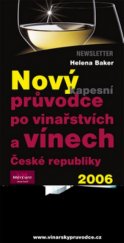 kniha Nový kapesní průvodce po vínech a vínařstvích České republiky 2006, Newsletter 2005