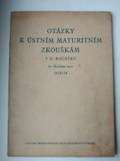 kniha Otázky k ústním maturitním zkouškám v 11. ročníku ve školním roce 1958/59, SPN 1958