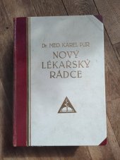kniha Nový lékařský rádce , M. Straníková 1930