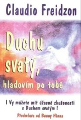 kniha Duchu svatý, hladovím po tobě, Křesťanský život 1997