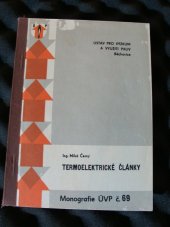 kniha Termoelektrické články Monografie ÚVP č.69, Ústav pro výzkum a využití paliv 1985