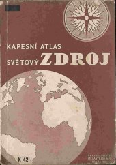 kniha Kapesní atlas [Světový] Zdroj, Melantrich 1945