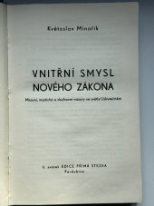 kniha Vnitřní smysl Nového Zákona Mravní, mystické a duchovní názory ve světle Uskutečnění, s.n. 1945