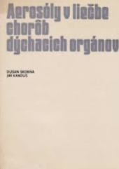 kniha Aerosoly v liečbe chorôb dýchacích orgánov, Osveta 1980