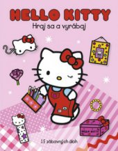 kniha Hello Kitty - hraj sa a vyrábaj 15 zábavných úloh, Egmont 2011