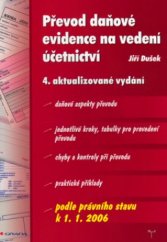 kniha Převod daňové evidence na vedení účetnictví, Grada 2006