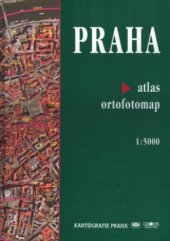 kniha Praha - atlas ortofotomap 1 : 5000, Geodis  2004