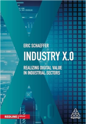 kniha INDUSTRY X.0 Realizing digital value in industrial sectors, Redline Verlag 2017