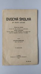 kniha Ovocná školka při školní zahradě, Reinwart 1909