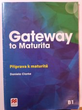 kniha Gateway to maturita Příprava k maturitě, Macmillan Education 2020