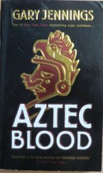 kniha Aztec Blood (Aztec #3), Tom Dohety Associates 2001