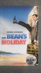 kniha Mr. Beans Holiday Rowan Atkinson, Scholastic 2012