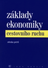 kniha Základy ekonomiky cestovního ruchu, Idea servis 1999