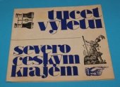 kniha Tucet výletů Severočeským krajem Soubor příloh kulturně polit. měsíčníku Dialog, roč. 1968, Dialog 1969