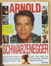 kniha Arnold Schwarzenegger CINEMA Mýtus filmového hrdiny, Cinema 1995