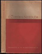 kniha O Zdeňku Nejedlém stati a projevy k jeho sedmdesátinám, Orbis 1948