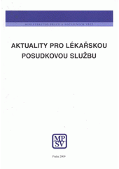 kniha Aktuality pro lékařskou posudkovou službu, MPSV 2009