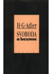 kniha Svoboda a bezmoc, Prostor 1998